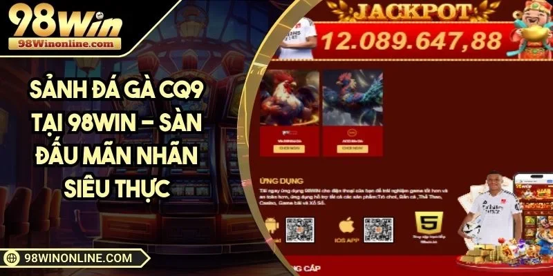 Sảnh Đá Gà CQ9